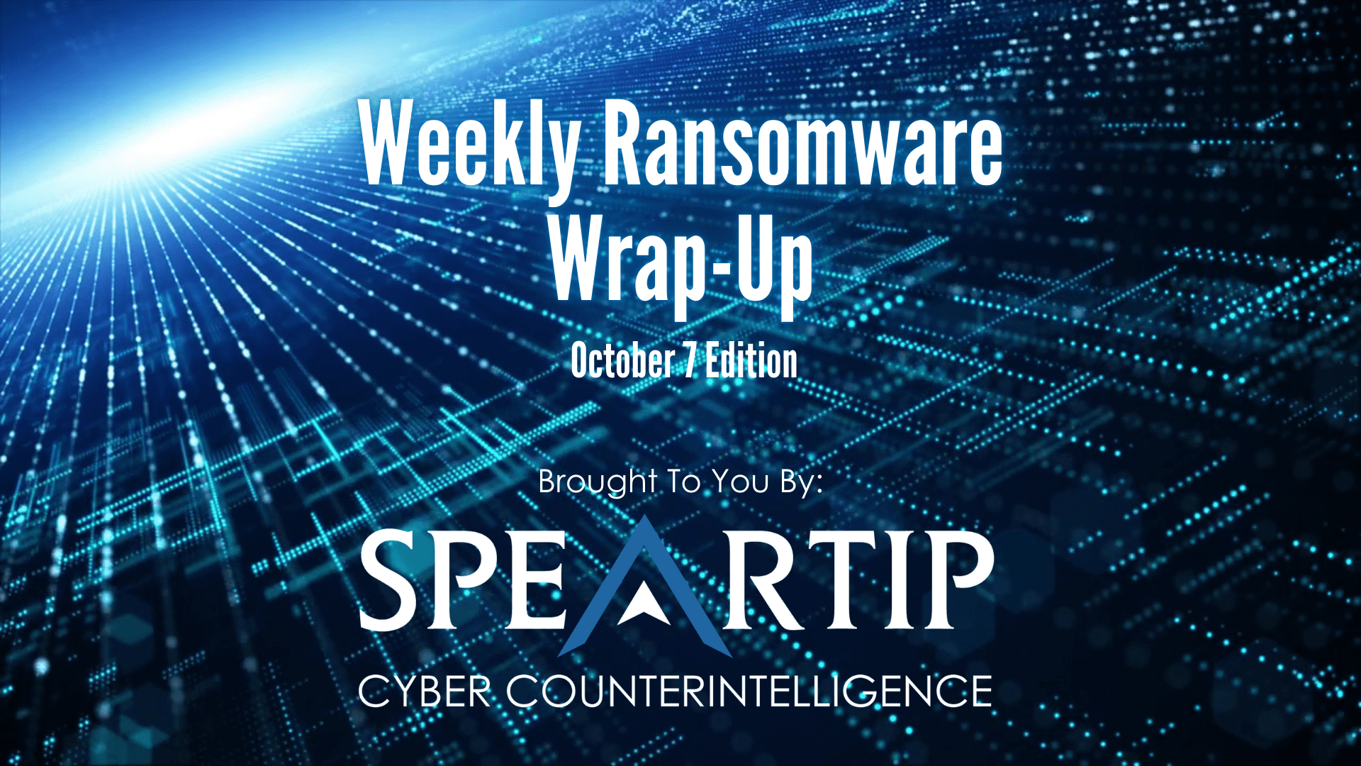 October 7, 2022 Ransomware Wrap-Up