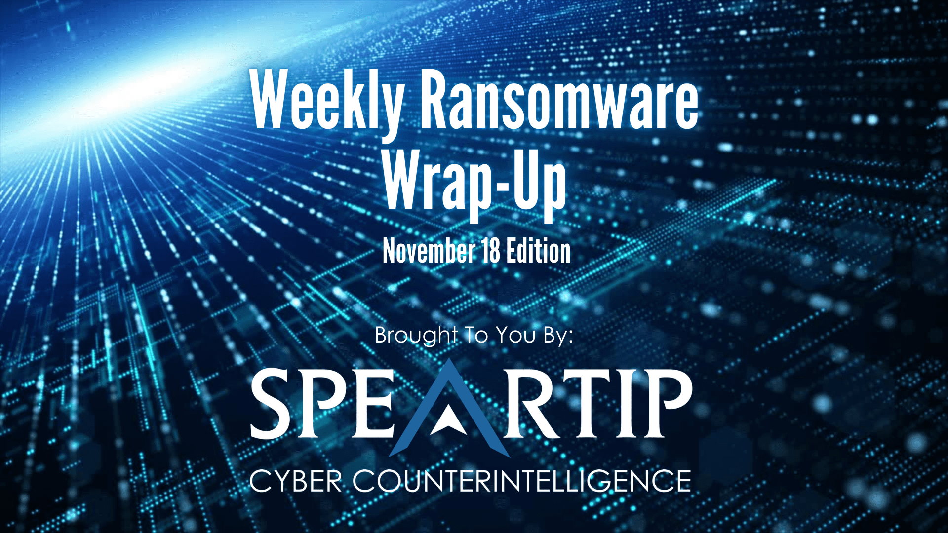 November 18, 2022 Ransomware Wrap-Up