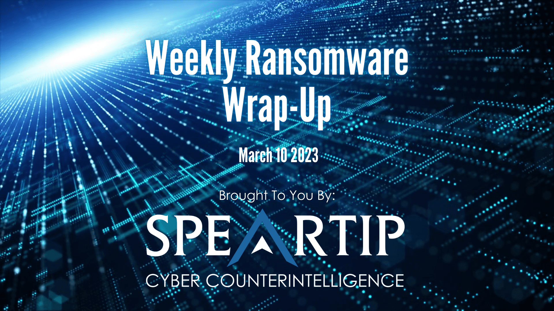 March 10, 2023 Ransomware Wrap-Up